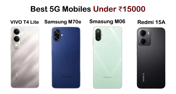 Best 5G Mobiles Under ₹15000