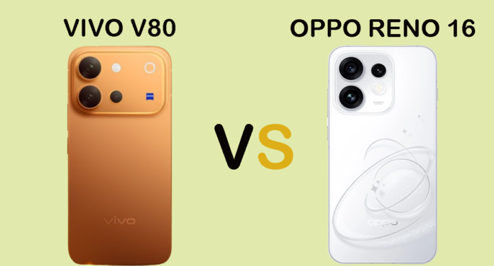 vivo v80 vs oppo reno 16